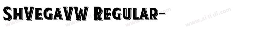 ShVegaVW Regular字体转换 ShVegaVW Regular字体转换